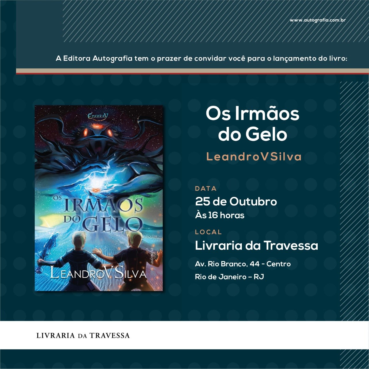 LeandroVSilva Os Irmãos  do Gelo Livraria da Travessa